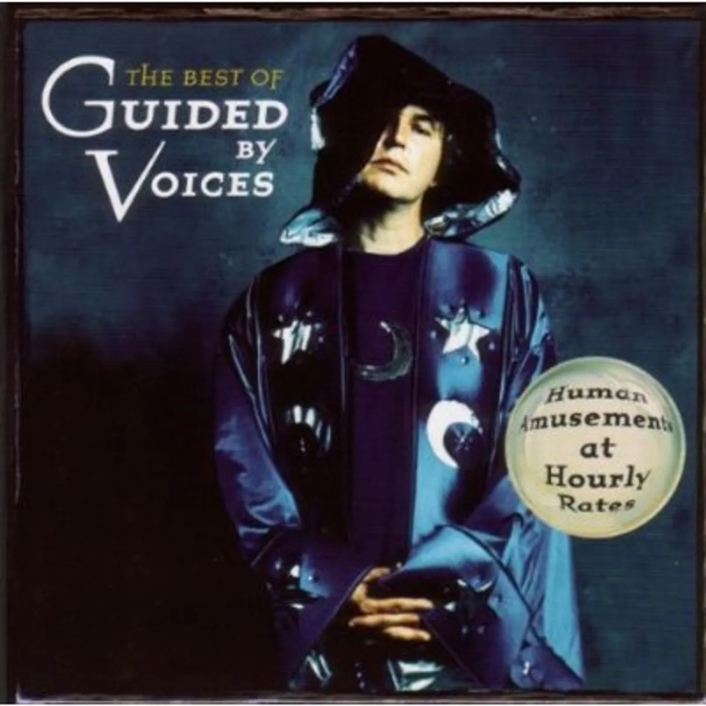 BEST OF GUIDED BY VOICES: HUMAN AMUSEMENT AT HOUR CD