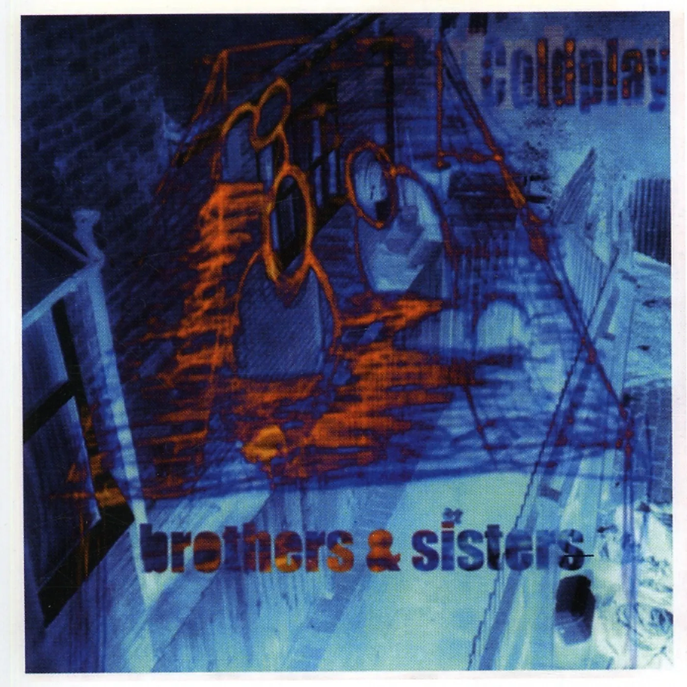 Coldplay  BROTHERS & SISTERS CD