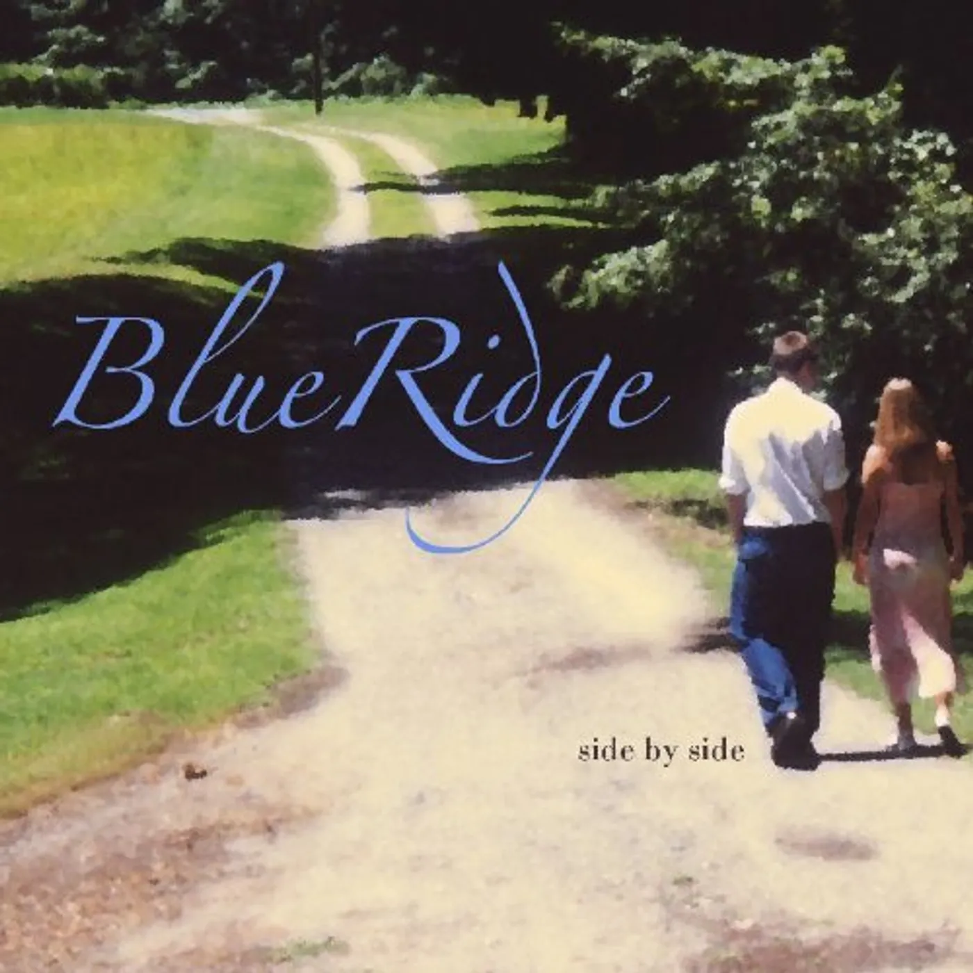 BlueRidge SIDE BY SIDE CD