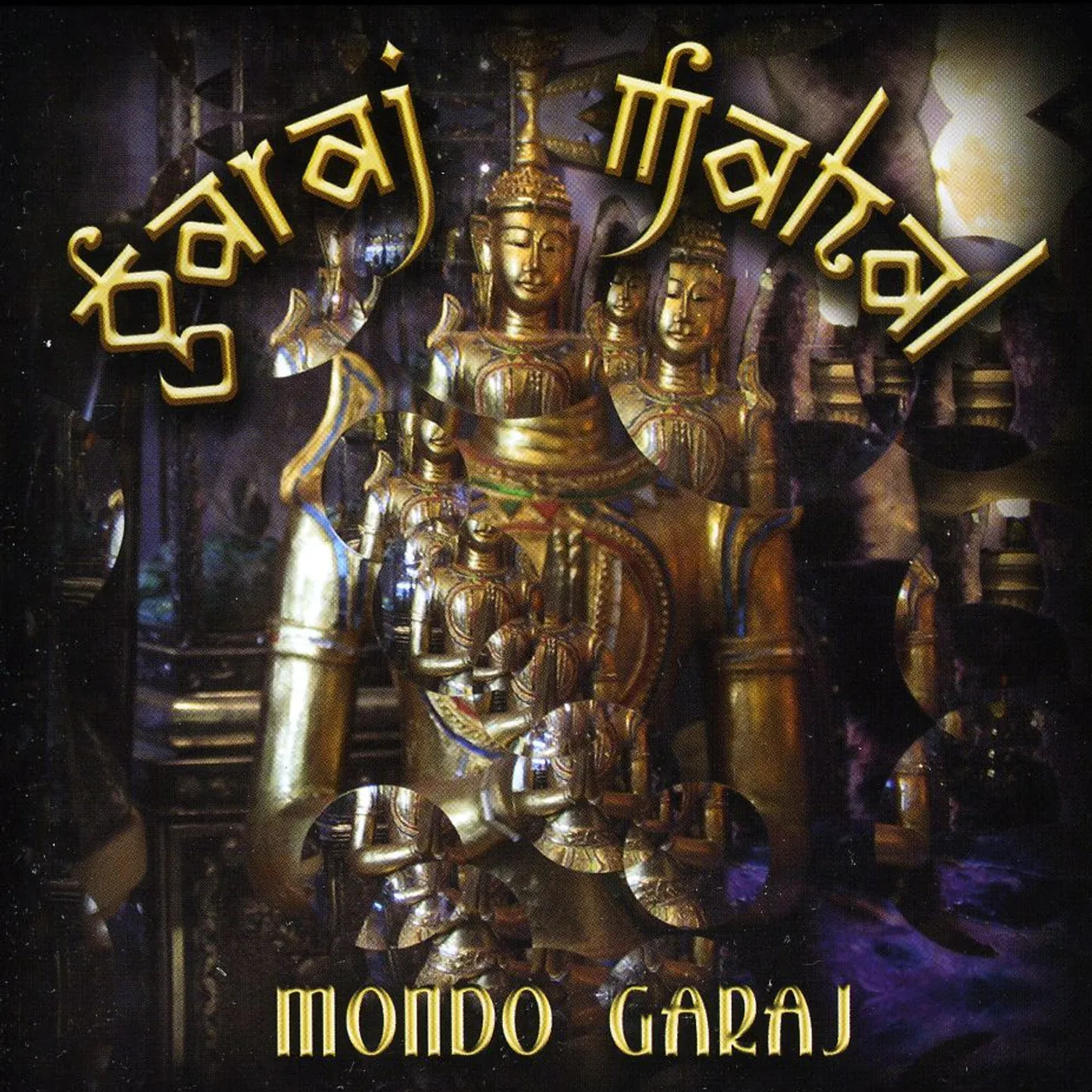 Garaj Mahal MONDO GARAJ CD