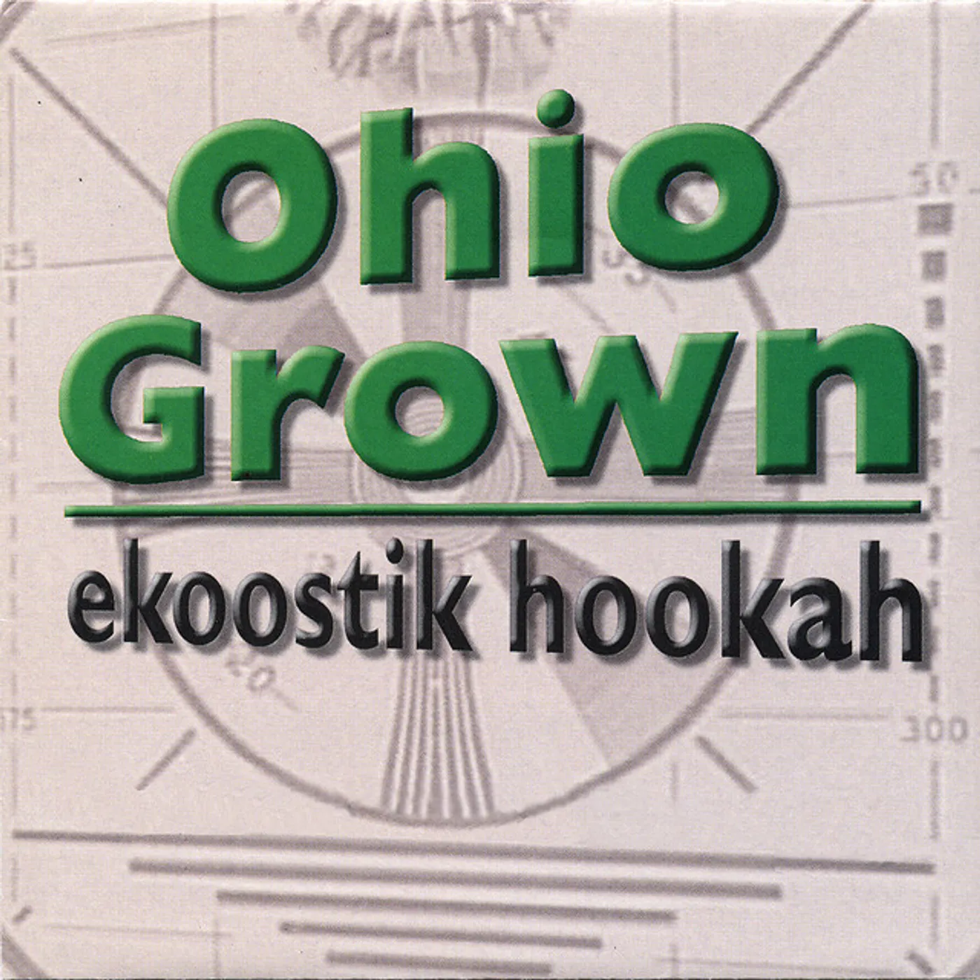 Ekoostik Hookah OHIO GROWN CD