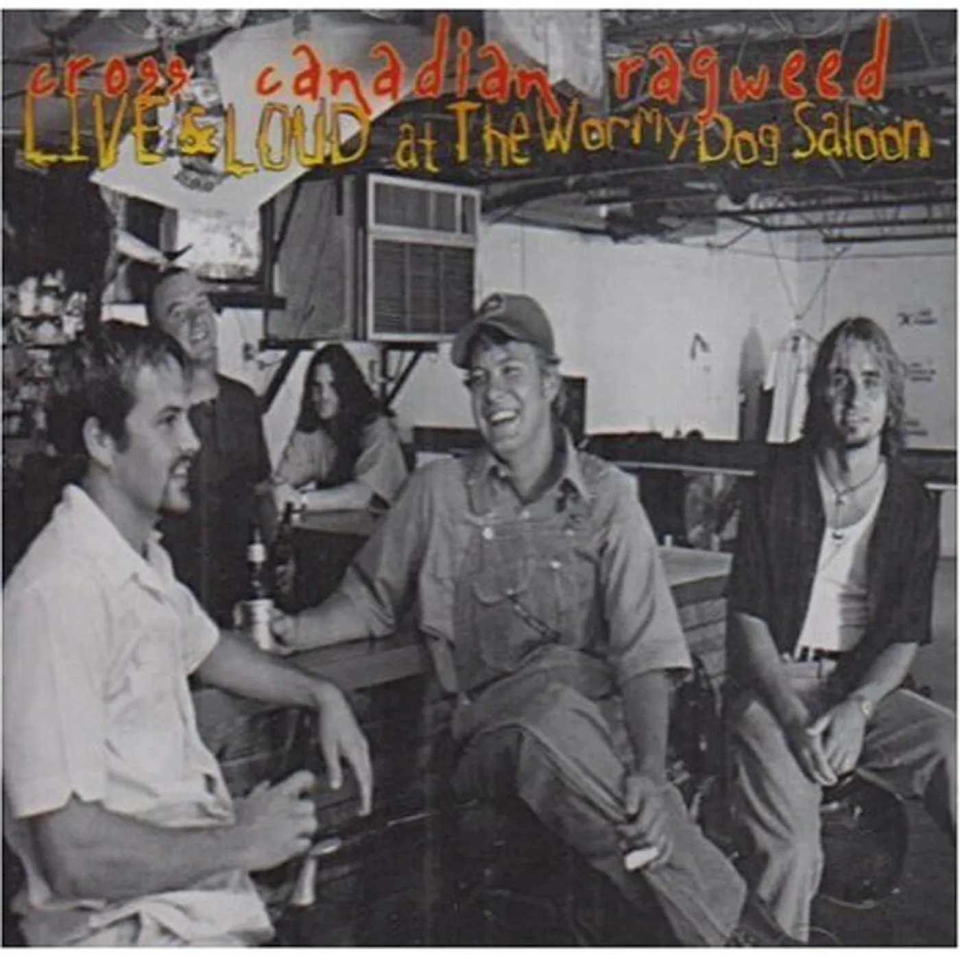 Cross Canadian Ragweed LIVE & LOUD CD