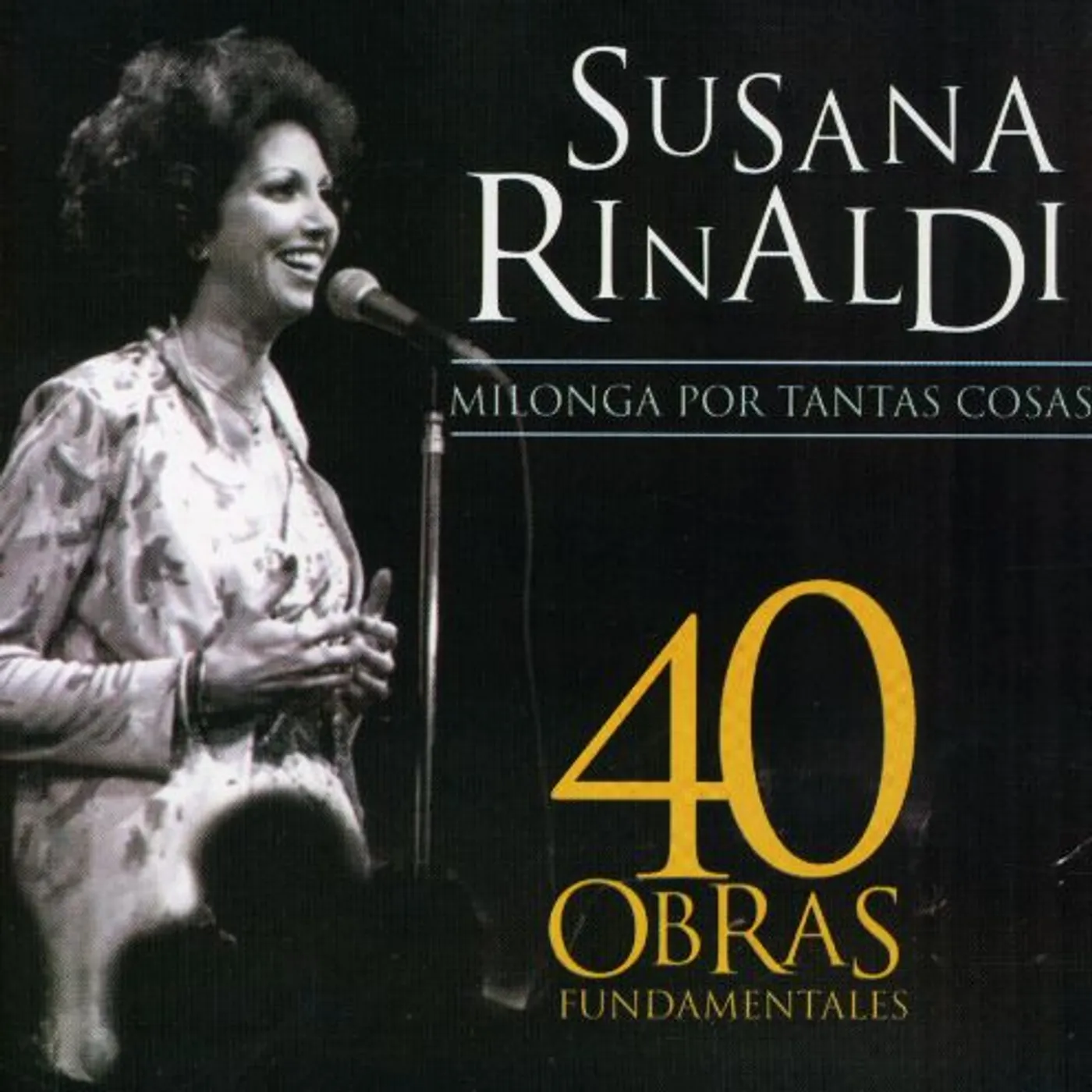 Susana Rinaldi 40 OBRAS FUNDAMENTALES CD