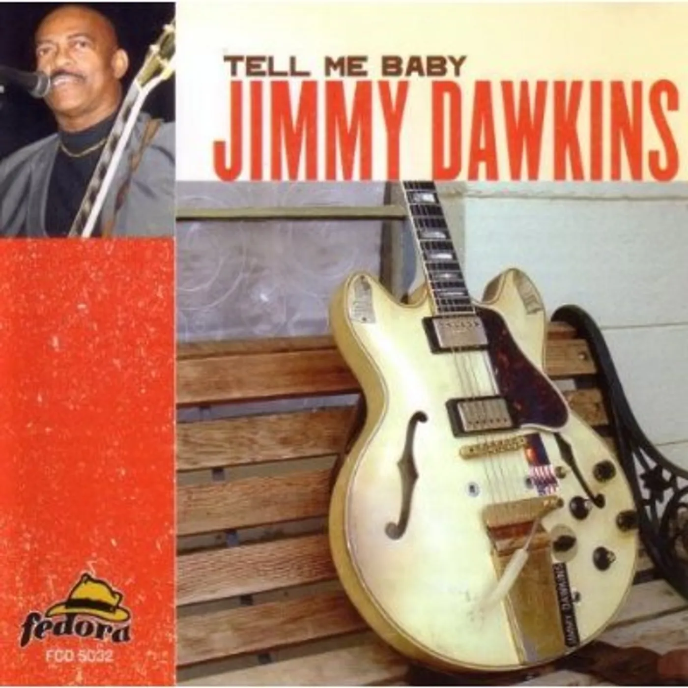 Jimmy Dawkins TELL ME BABY CD