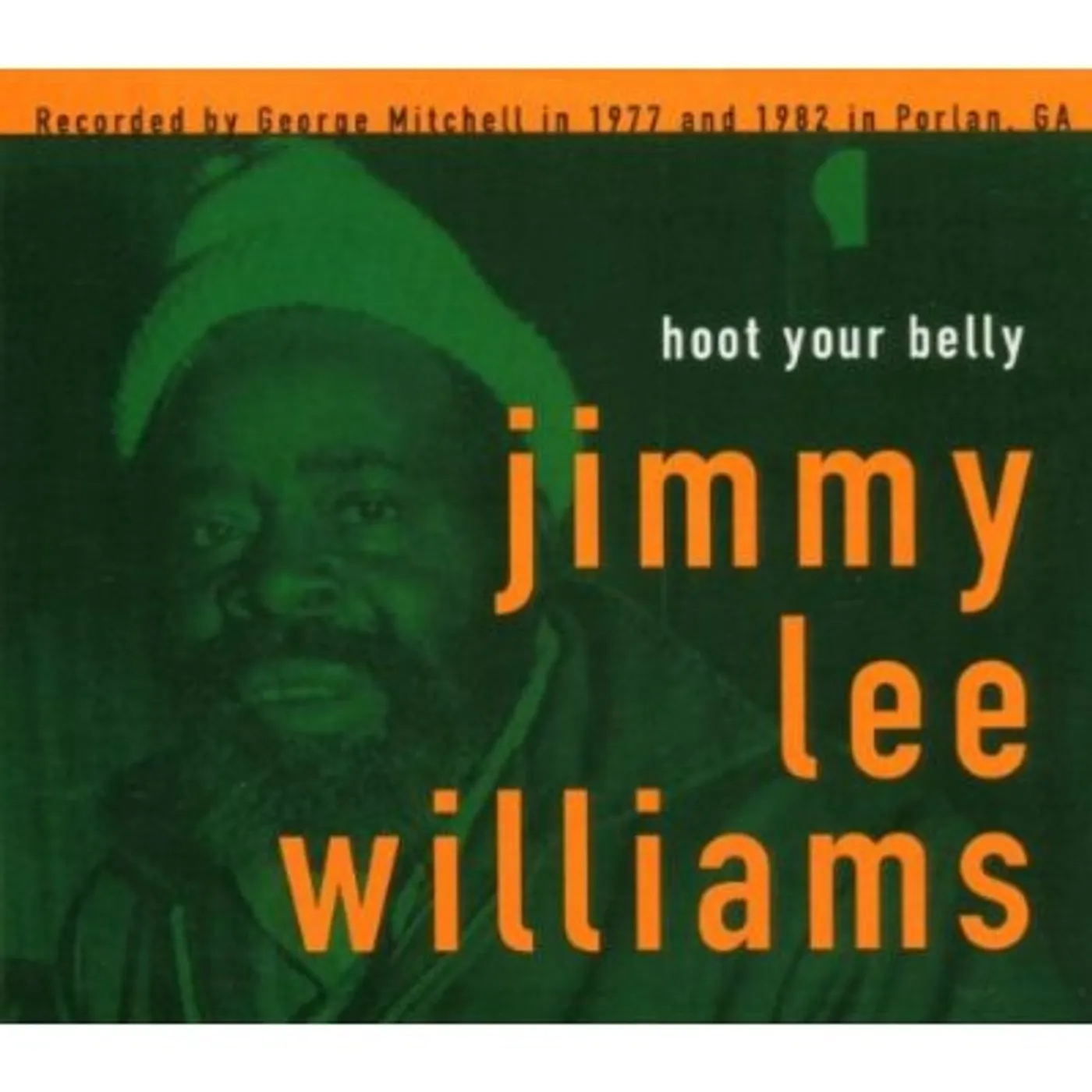 Jimmy Lee Williams HOOT YOUR BELLY CD