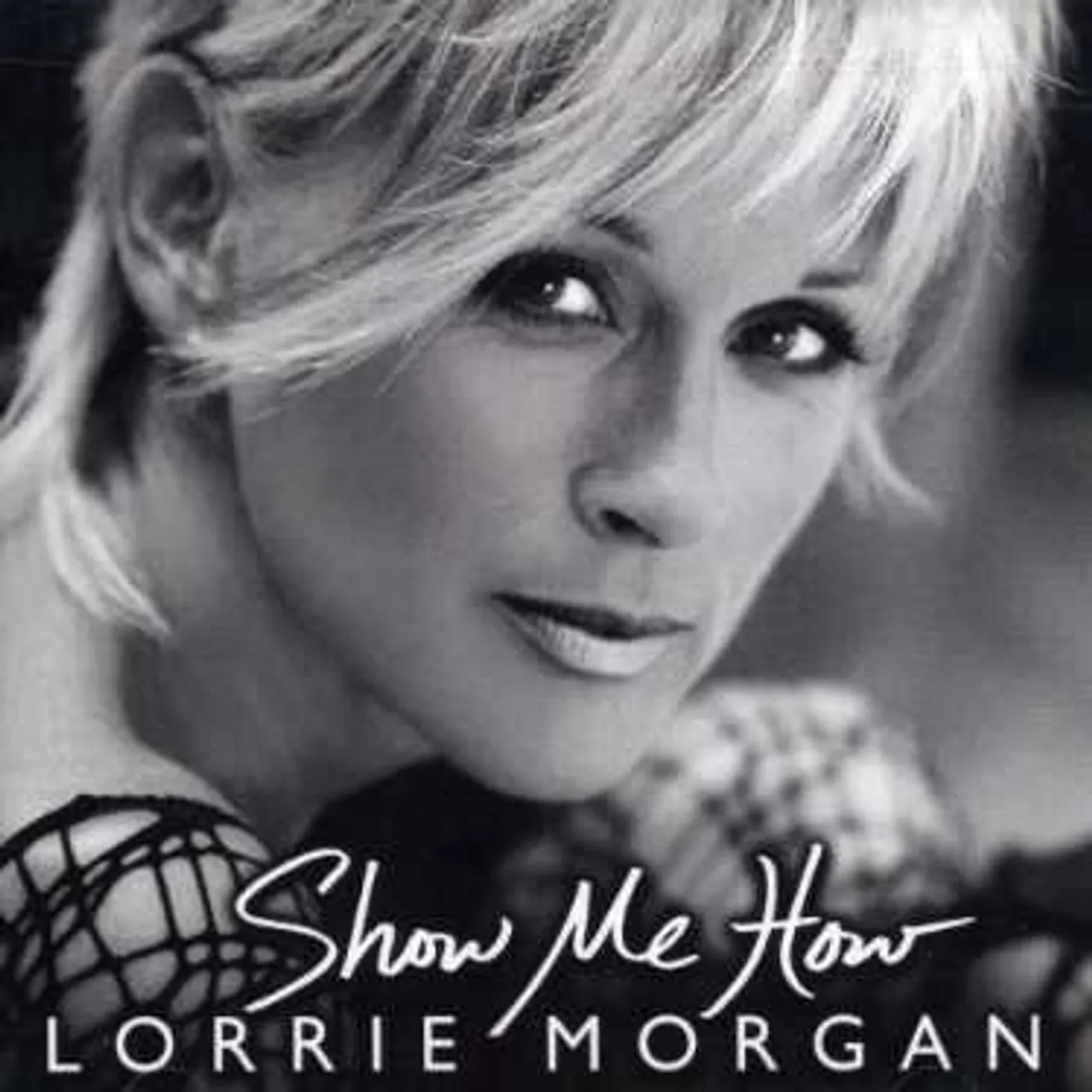 Lorrie Morgan SHOW ME HOW CD