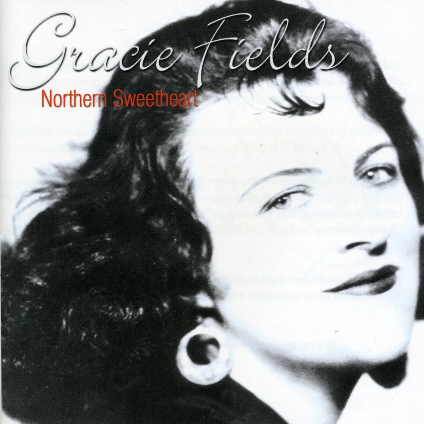 Gracie Fields NORTHERN SWEETHEART CD