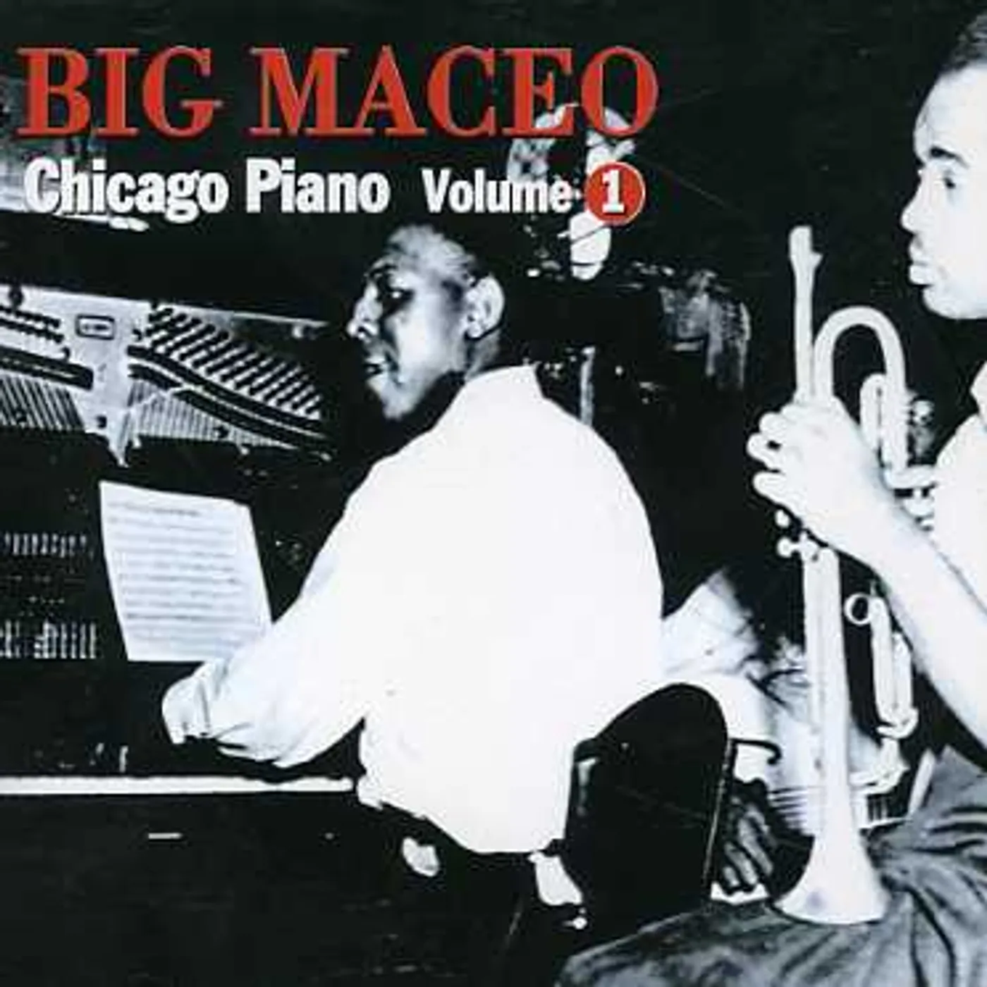 Big Maceo Merriweather CHICAGO PIANO 1 CD