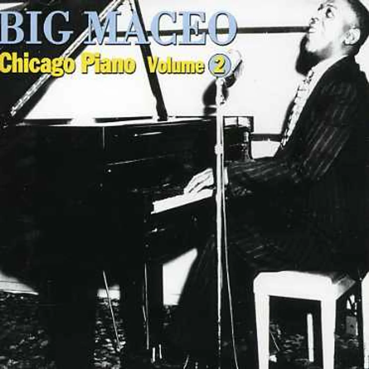 Big Maceo Merriweather CHICAGO PIANO 2 CD