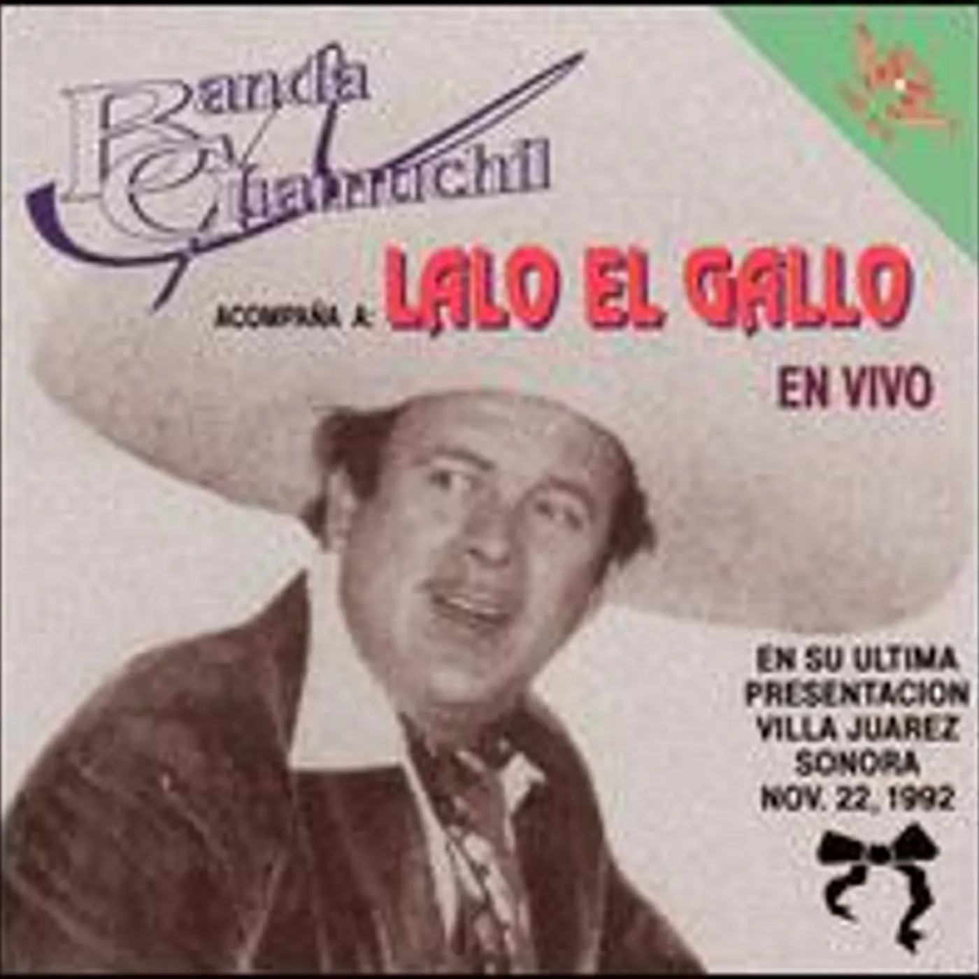 Lalo El Gallo EN VIVO CD
