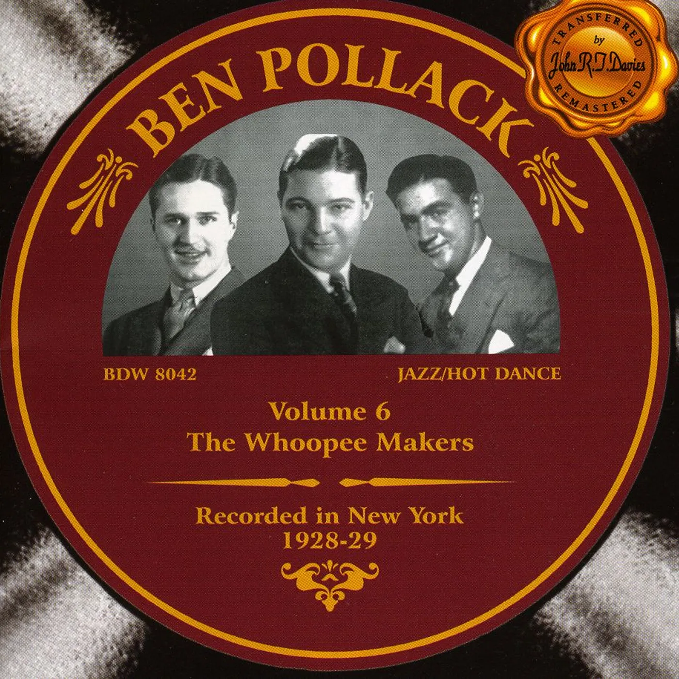 Ben Pollack VOLUME 6: THE WHOOPIE MAKERS CD