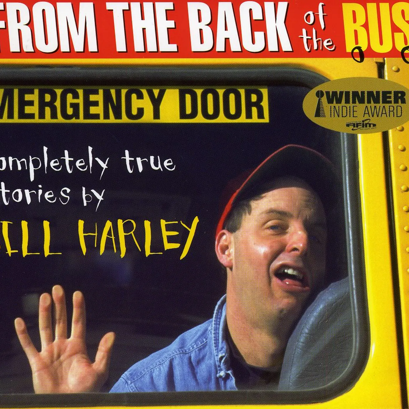 Bill Harley FROM THE BACK OF THE BUS CD