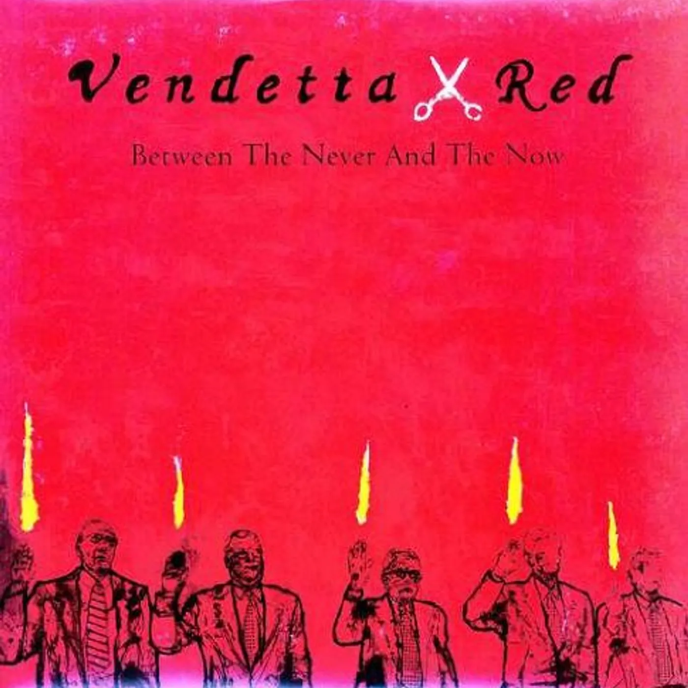 Vendetta Red Between The Never And The Now Vinyl Record