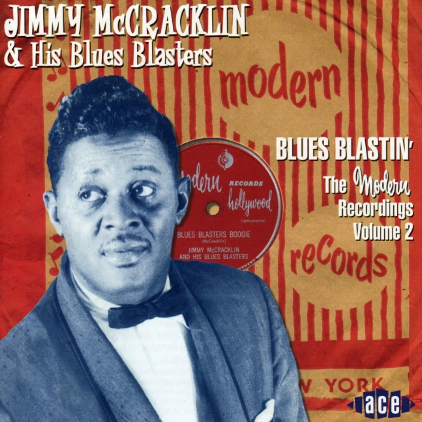 Jimmy McCracklin MODERN RECORDINGS 2: BLUES BLASTIN CD