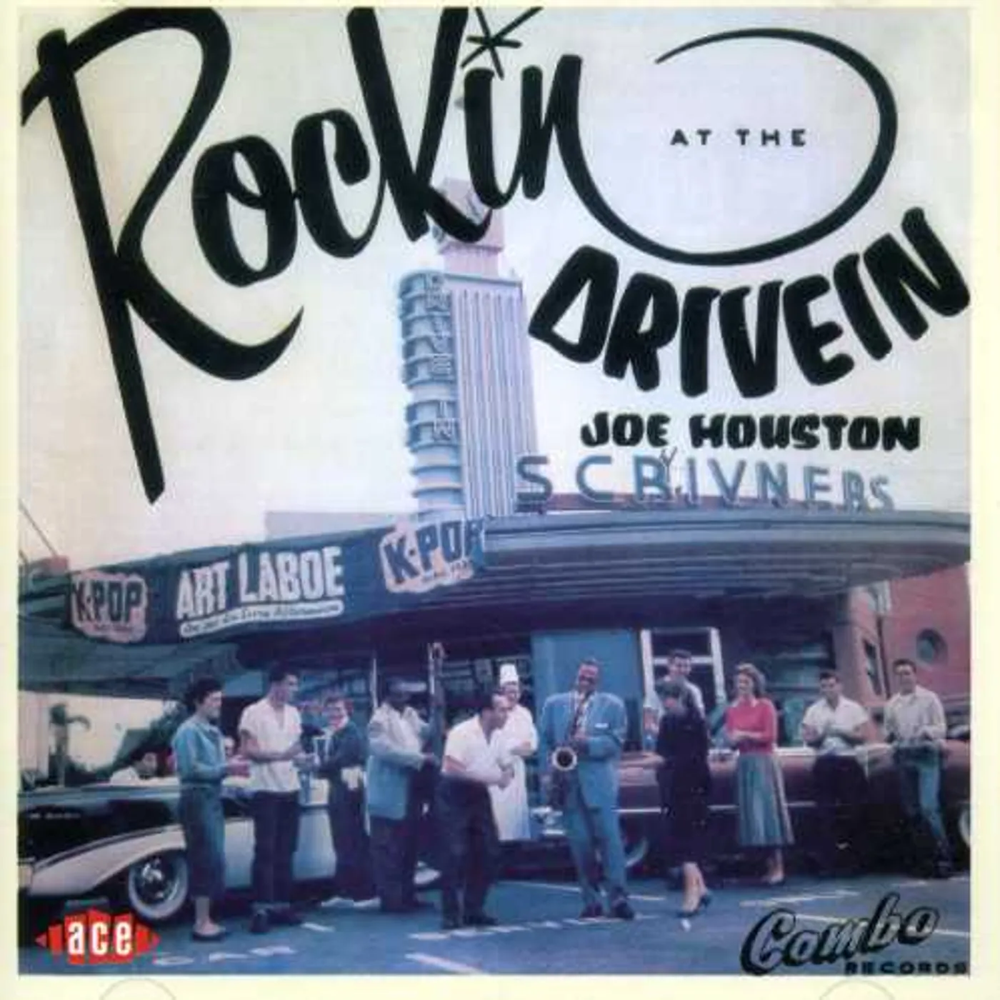 Joe Houston ROCKIN AT THE DRIVE-IN CD