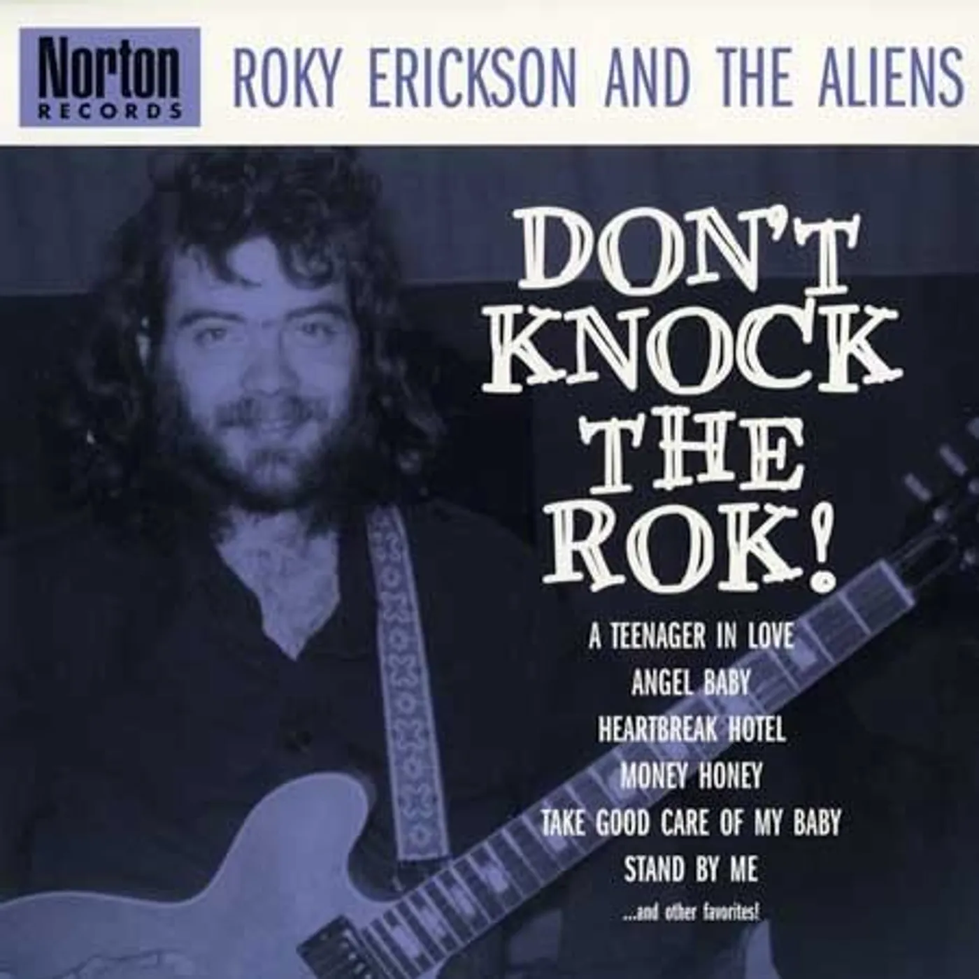 Roky Erickson / Aliens DON'T KNOCK THE ROK Vinyl Record