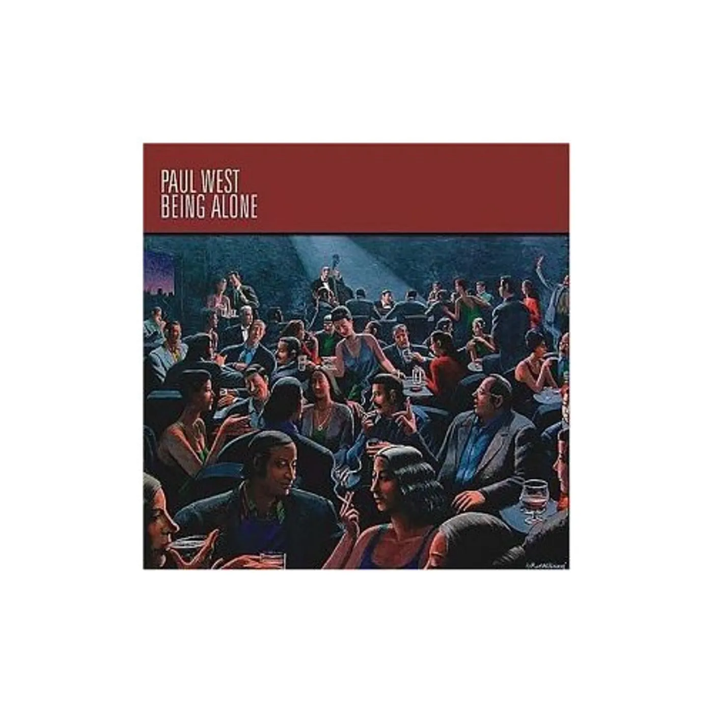Paul West BEING ALONE CD