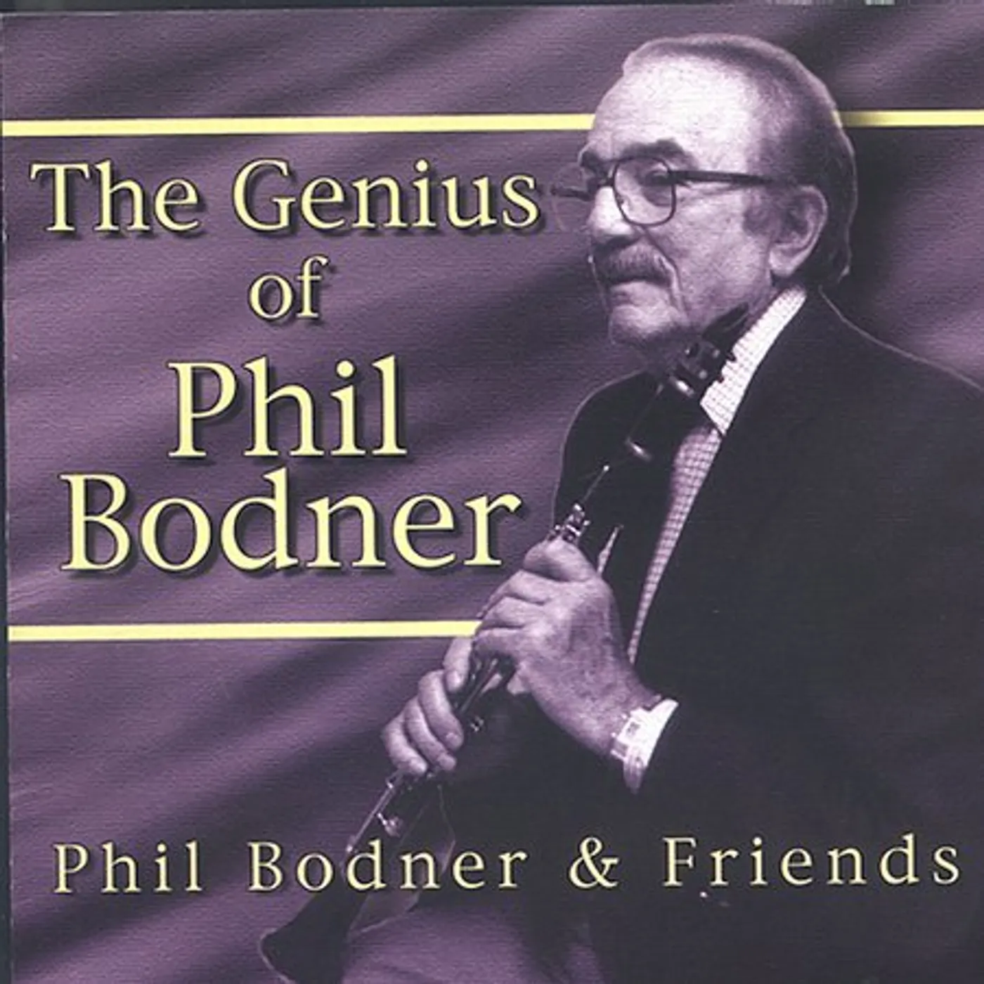 GENIUS OF PHIL BODNER CD