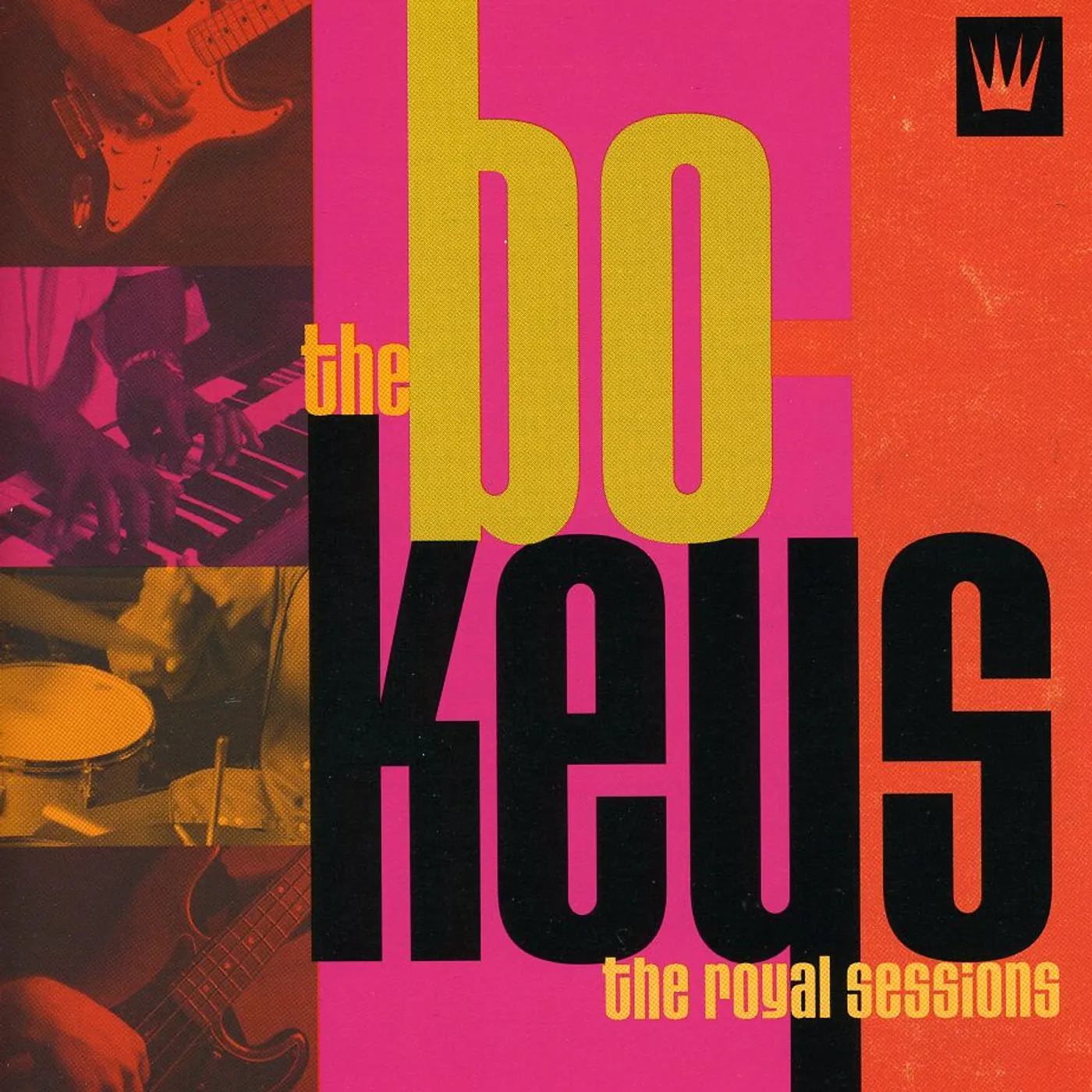 The Bo-Keys ROYAL SESSIONS CD
