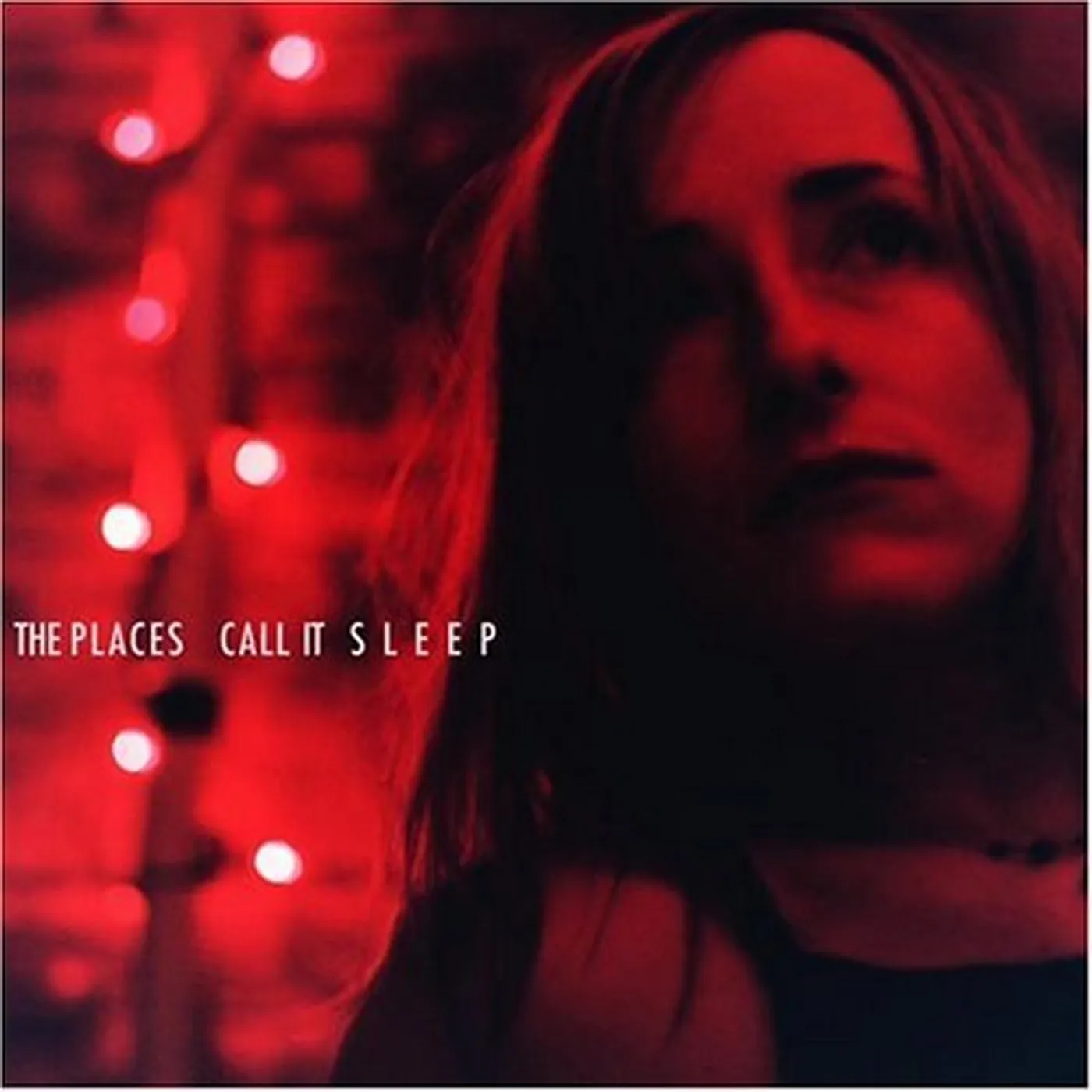 The Places CALL IT SLEEP CD