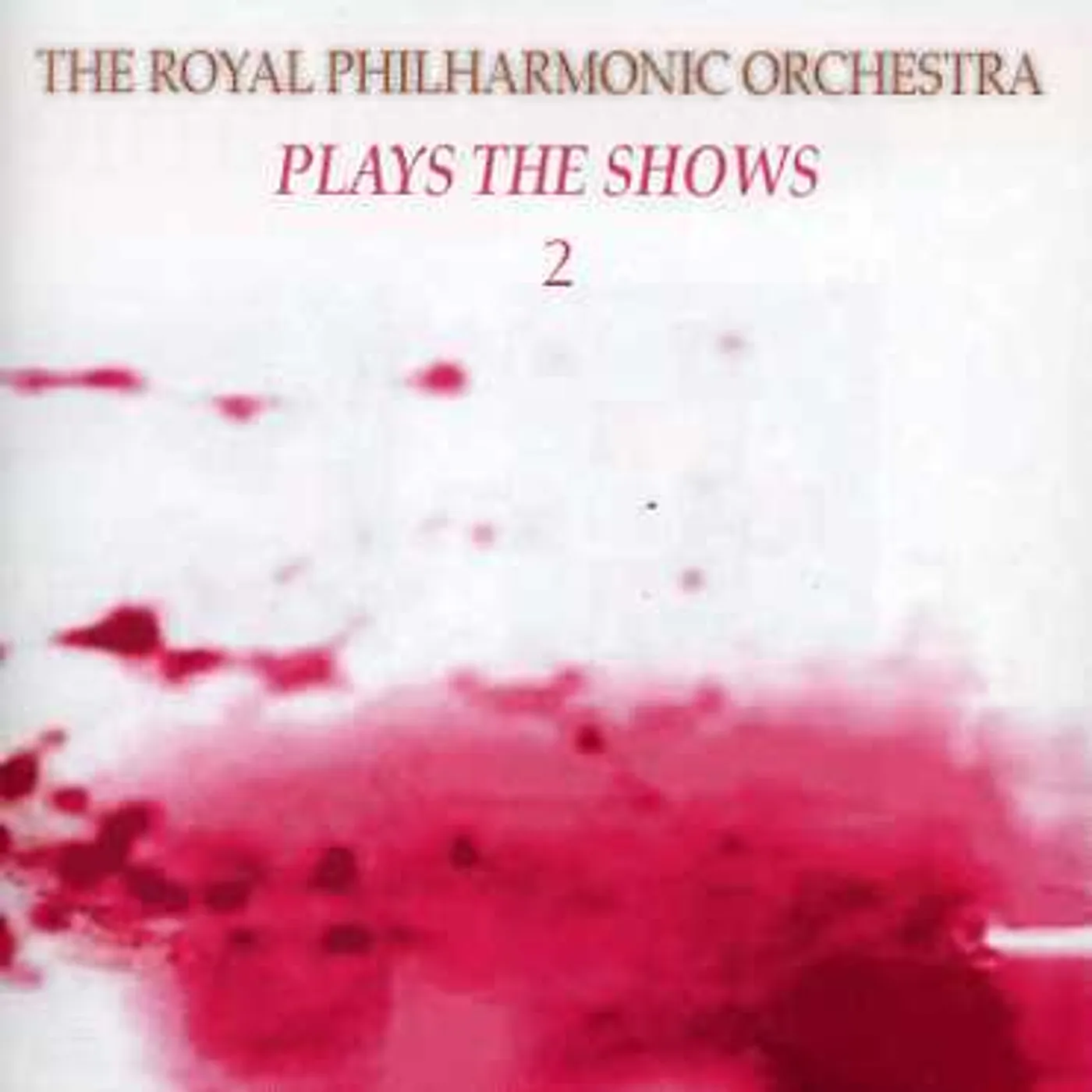 RPO PLAY THE SHOWS 2 CD