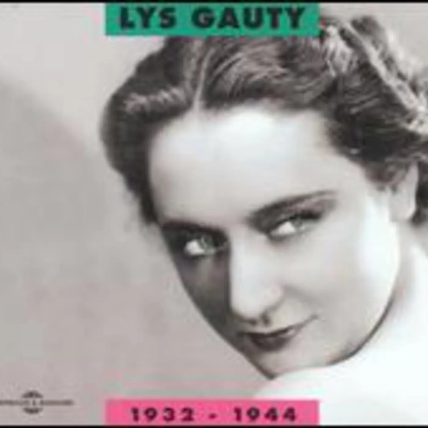 Lys Gauty ANTHOLOGY 1932-44 CD