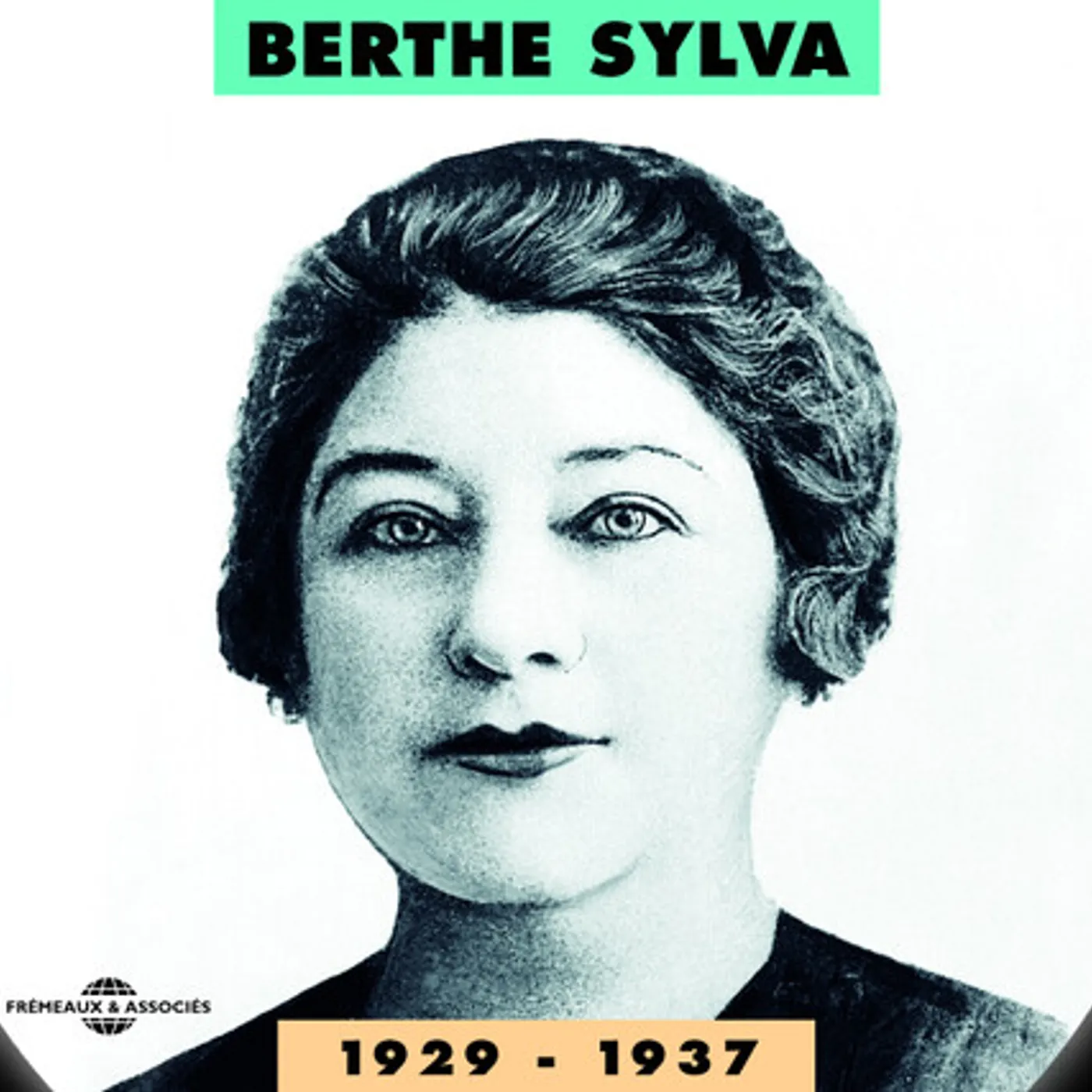 Berthe Sylva 1929-1937 CD