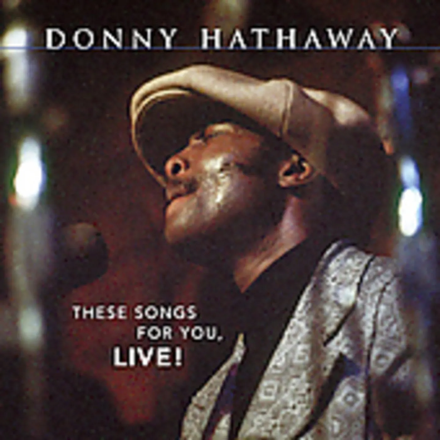 Donny Hathaway THESE SONGS FOR YOU LIVE CD