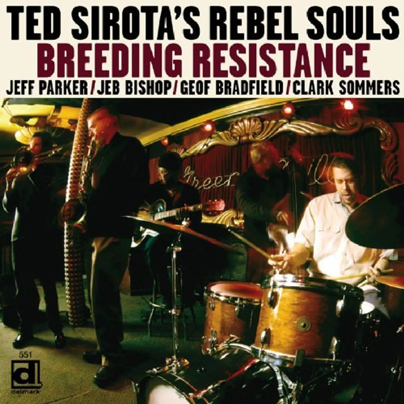 Ted Sirota BREEDING RESISTANCE CD