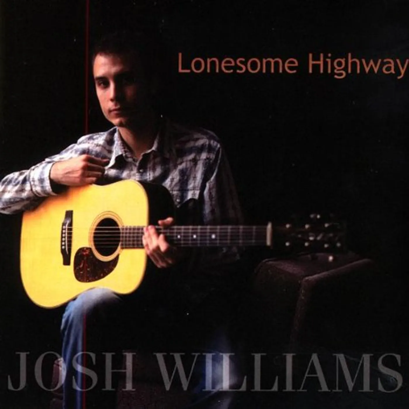 Josh Williams LONESOME HIGHWAY CD
