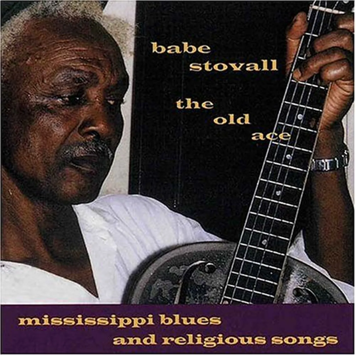 Babe Stovall OLD ACE: MISSISSIPPI BLUES & RELIGIOUS SONGS CD