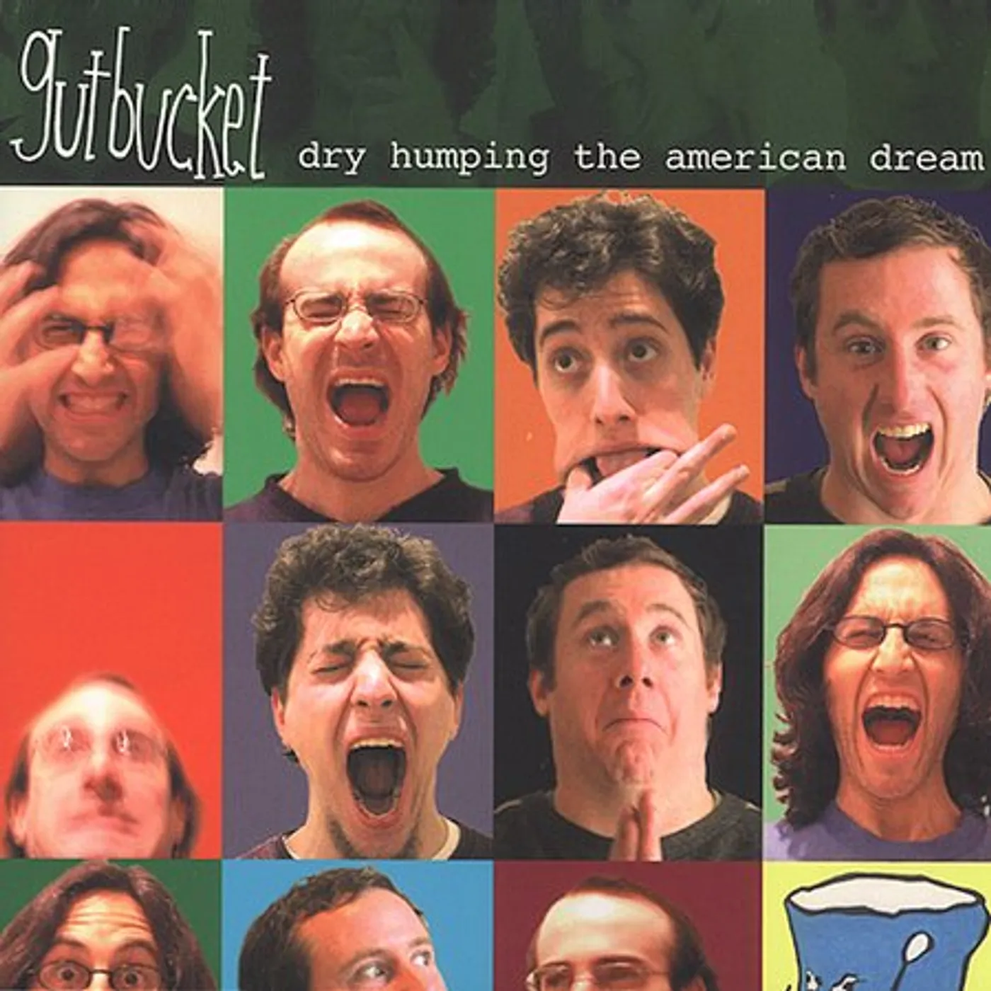 Gutbucket DRY HUMPING THE AMERICAN DREAM CD