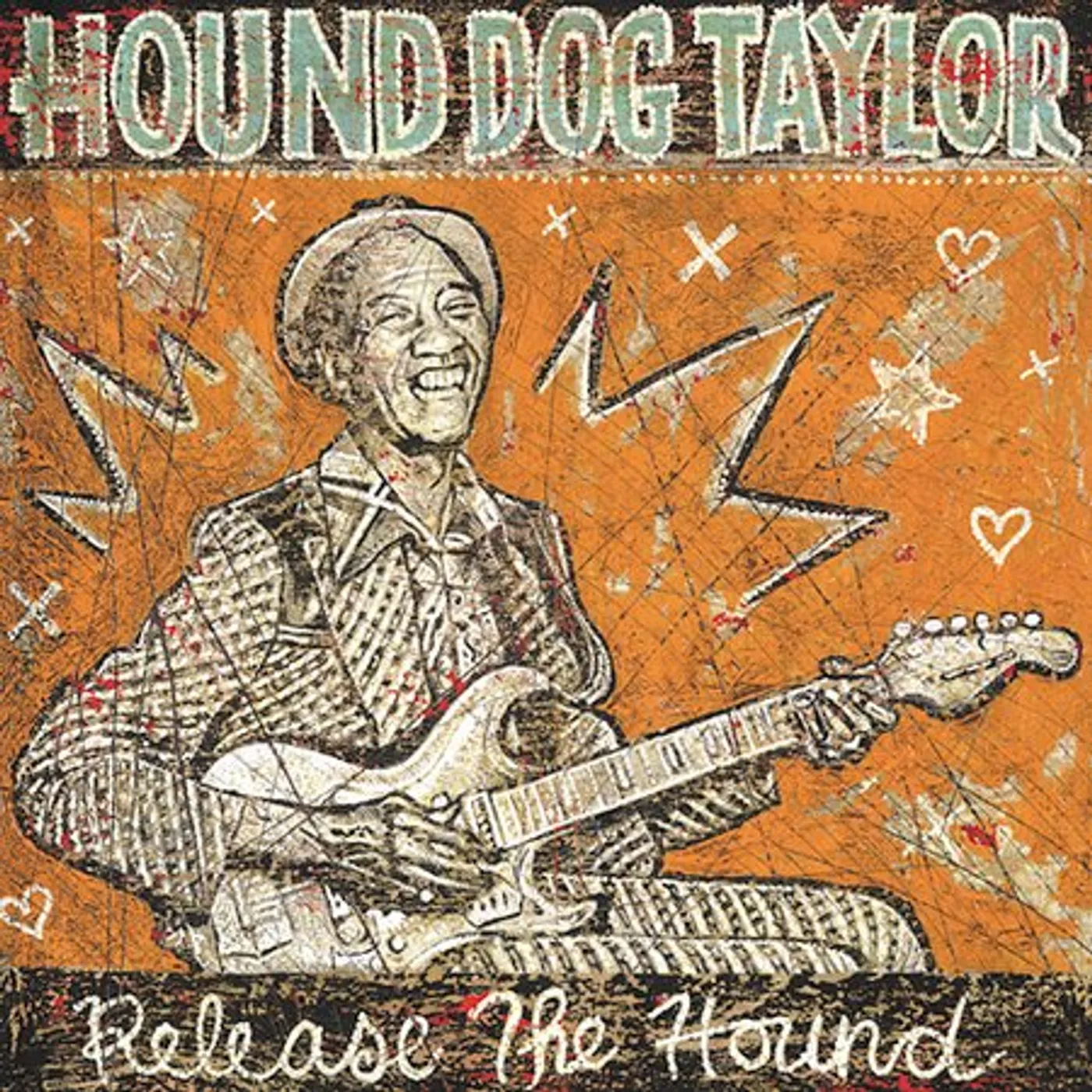 Hound Dog Taylor RELEASE THE HOUND CD
