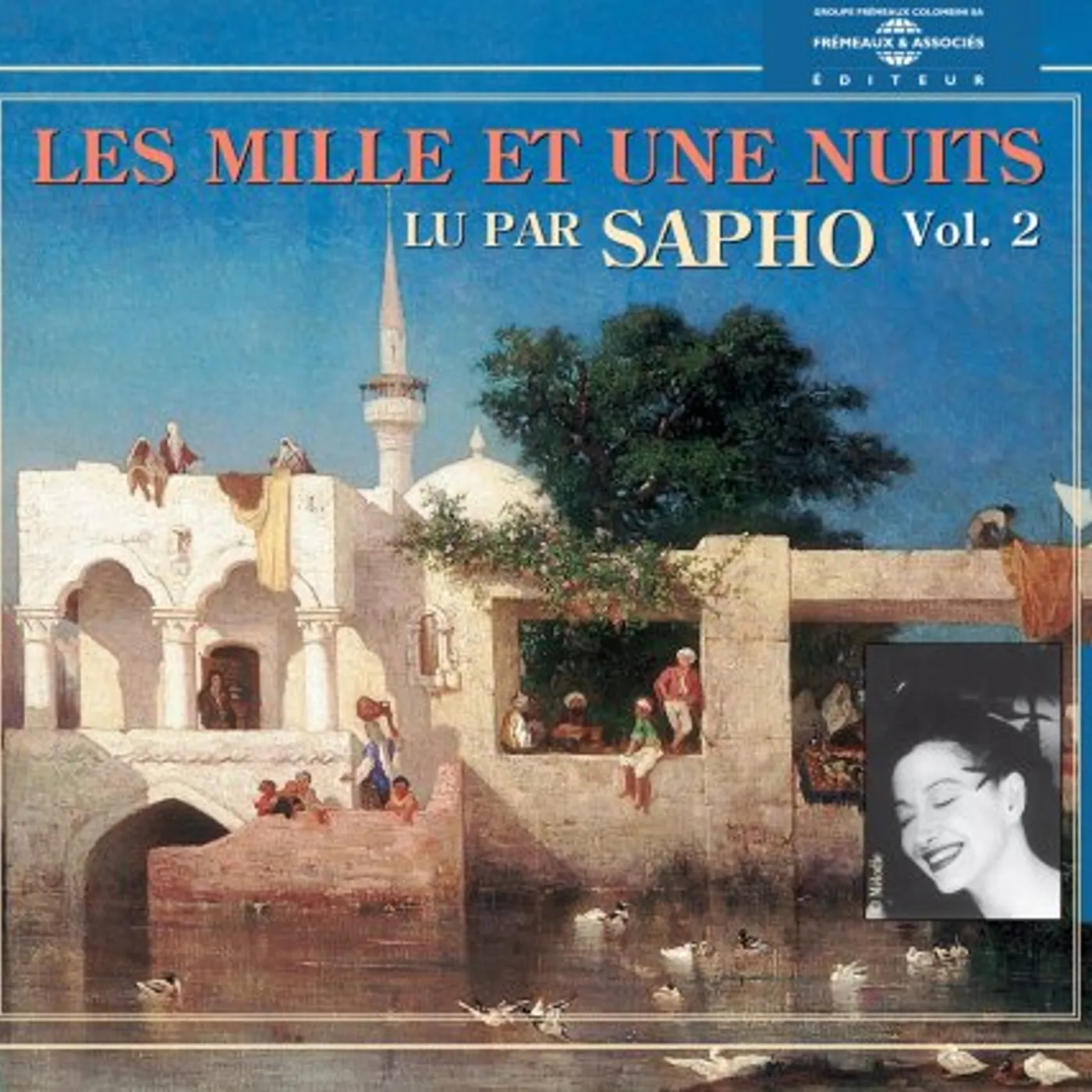 Sapho LES MILLE ET UNE NUITS 2 CD