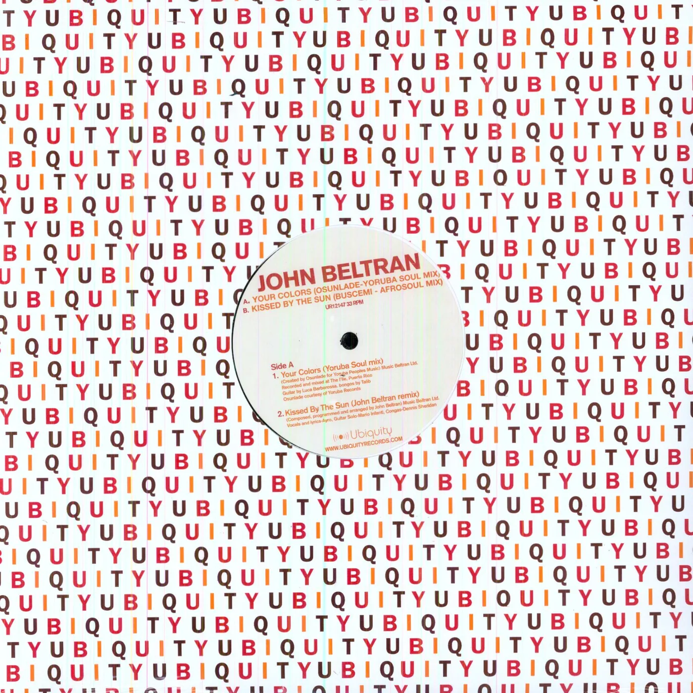 John Beltran YOU COLORS / KISSED BY THE SUN Vinyl Record