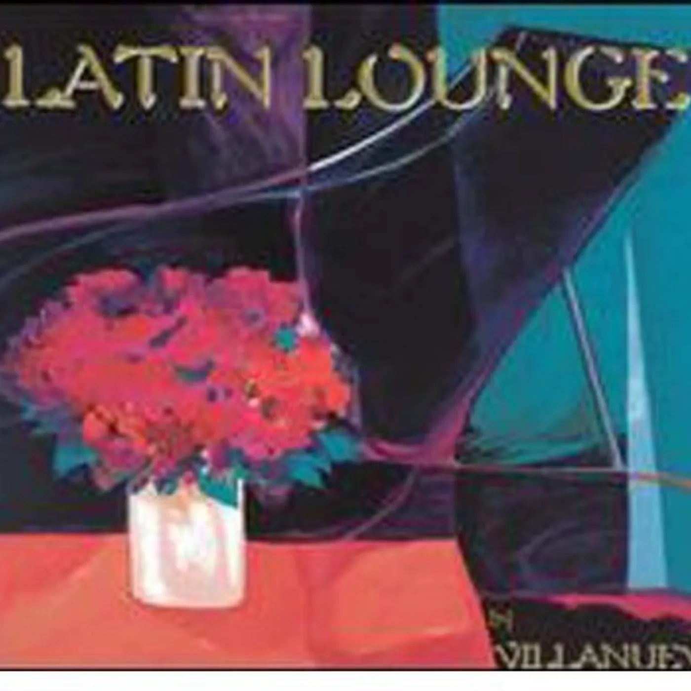 Villanueva LATIN LOUNGE CD