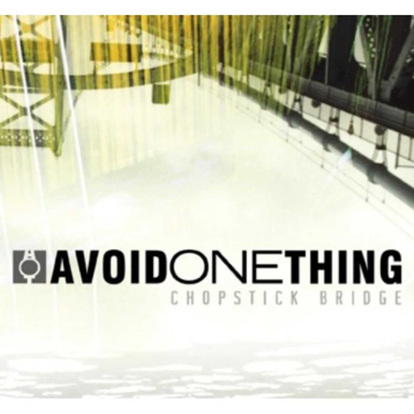 Avoid One Thing CHOPSTICK BRIDGE CD