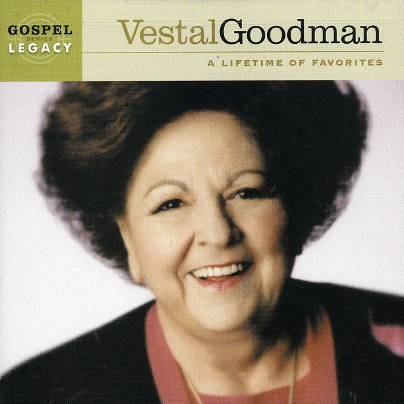 Vestal Goodman A LIFETIME OF FAVORITES CD