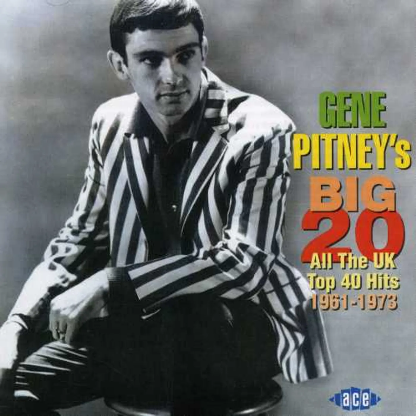 Gene Pitney BIG TWENTY: ALL THE UK TOP 40 HITS 1961-73 CD