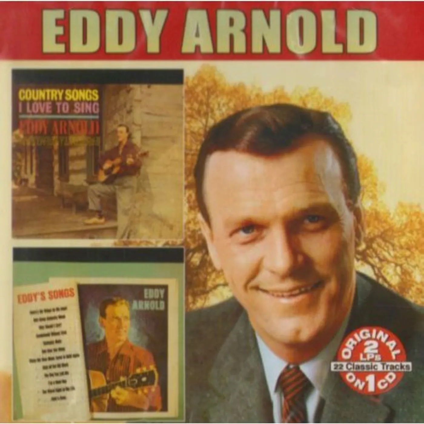 Eddy Arnold SONGS I LOVE: EDDY'S SONGS CD