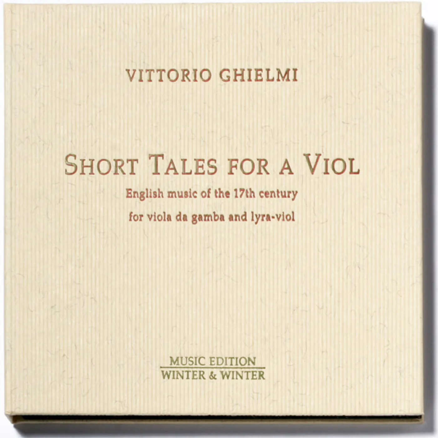 Vittorio Ghielmi SHORT TALES FOR A VIOL CD