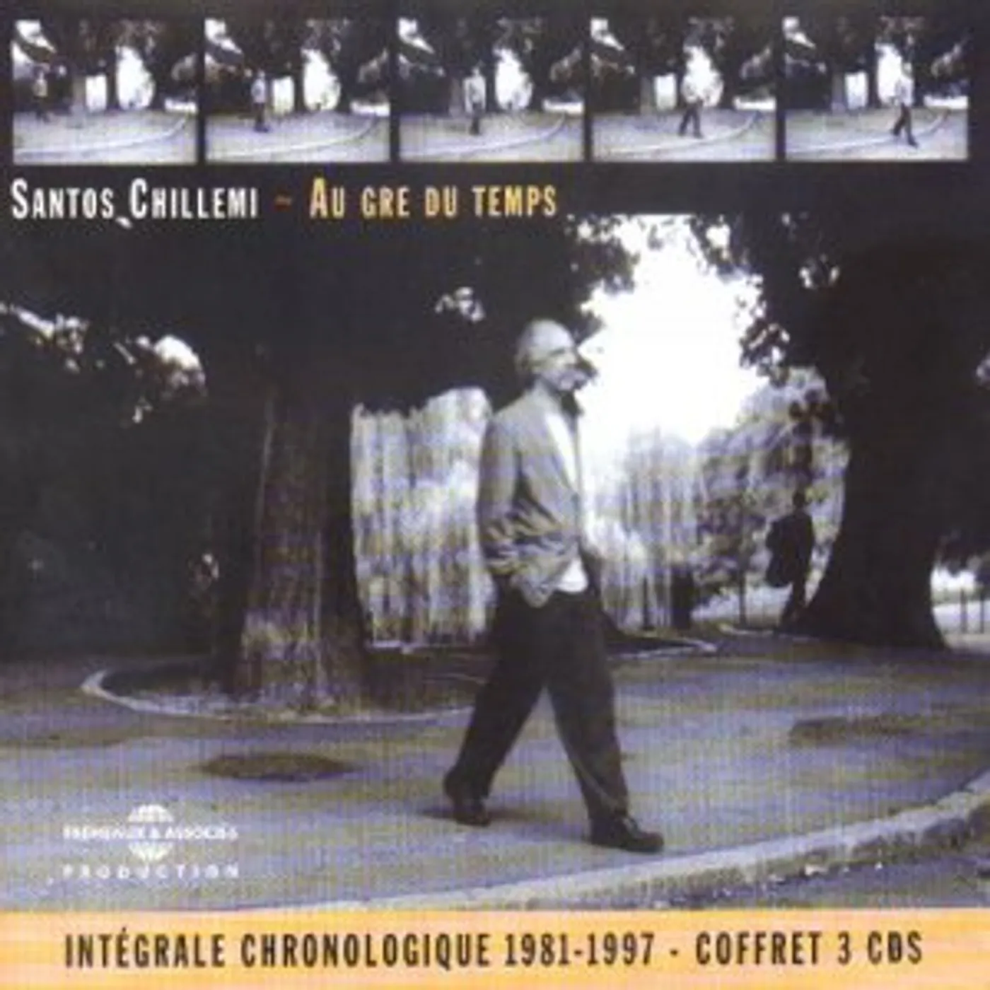 Santos Chillemi AU GRE DU TEMPS CD