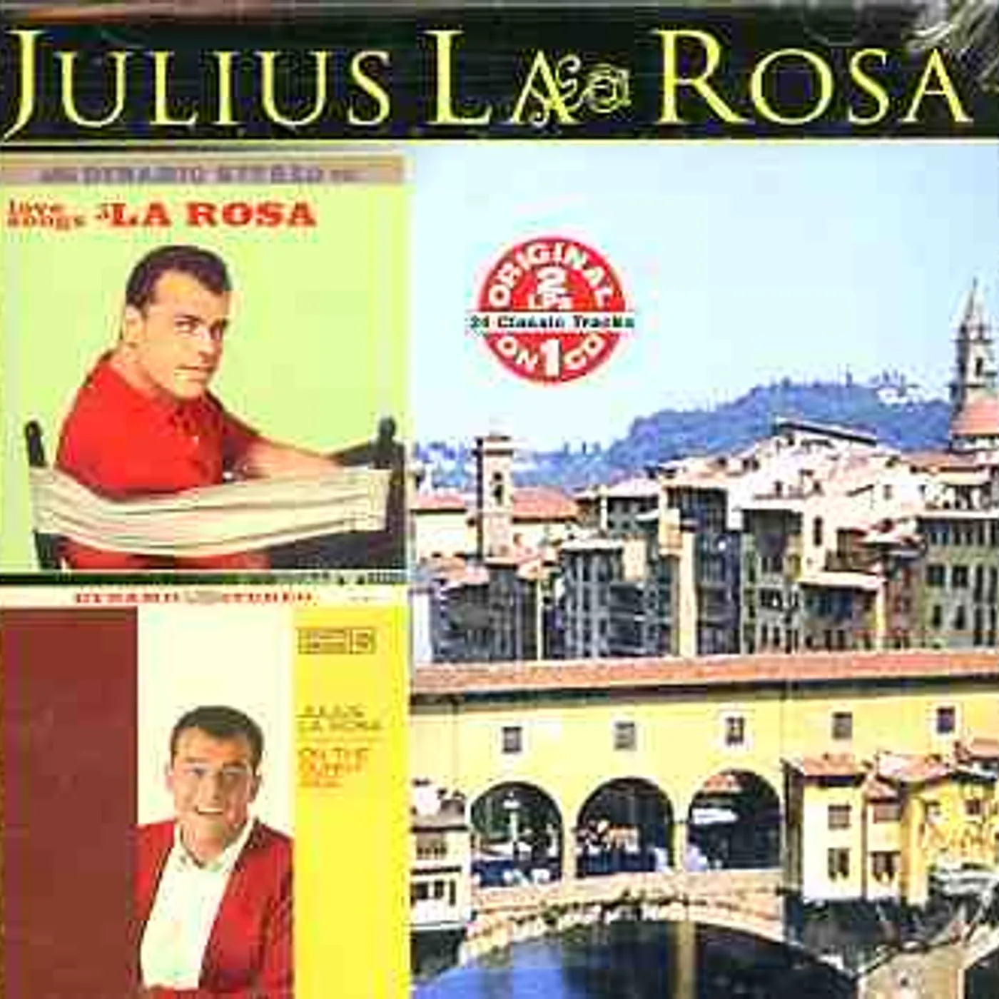 Julius LaRosa LOVE SONGS ALA ROSA: ON THE SUNNY SIDE CD