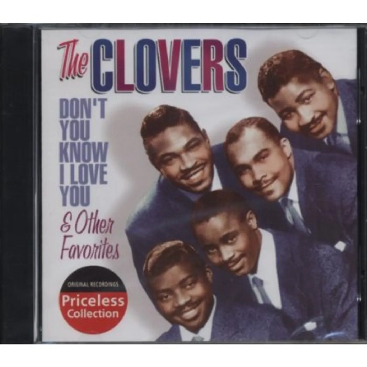 Clovers DON'T YOU KNOW I LOVE YOU & OTHER FAVORITES CD