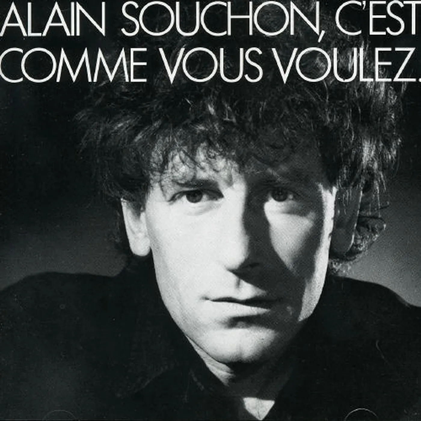 Alain Souchon C'EST COMME VOUS VOULEZ CD