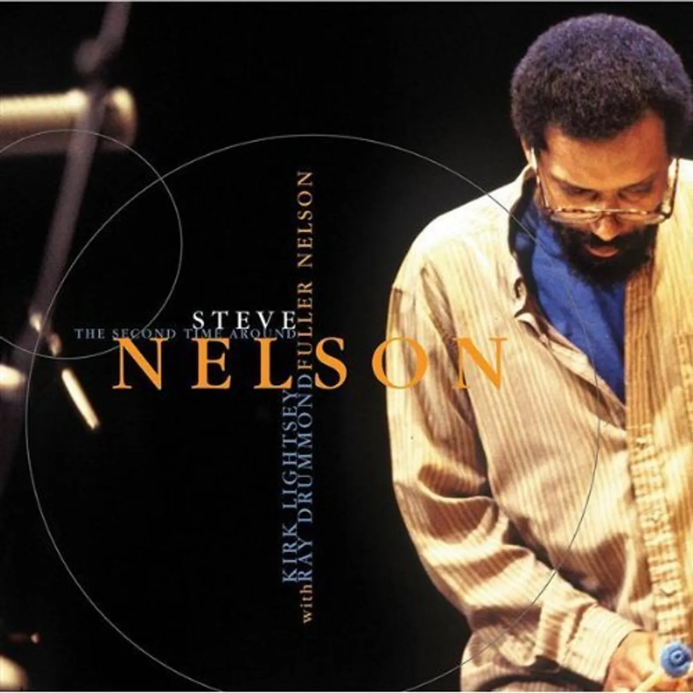 Steve Nelson FULLER NELSON CD