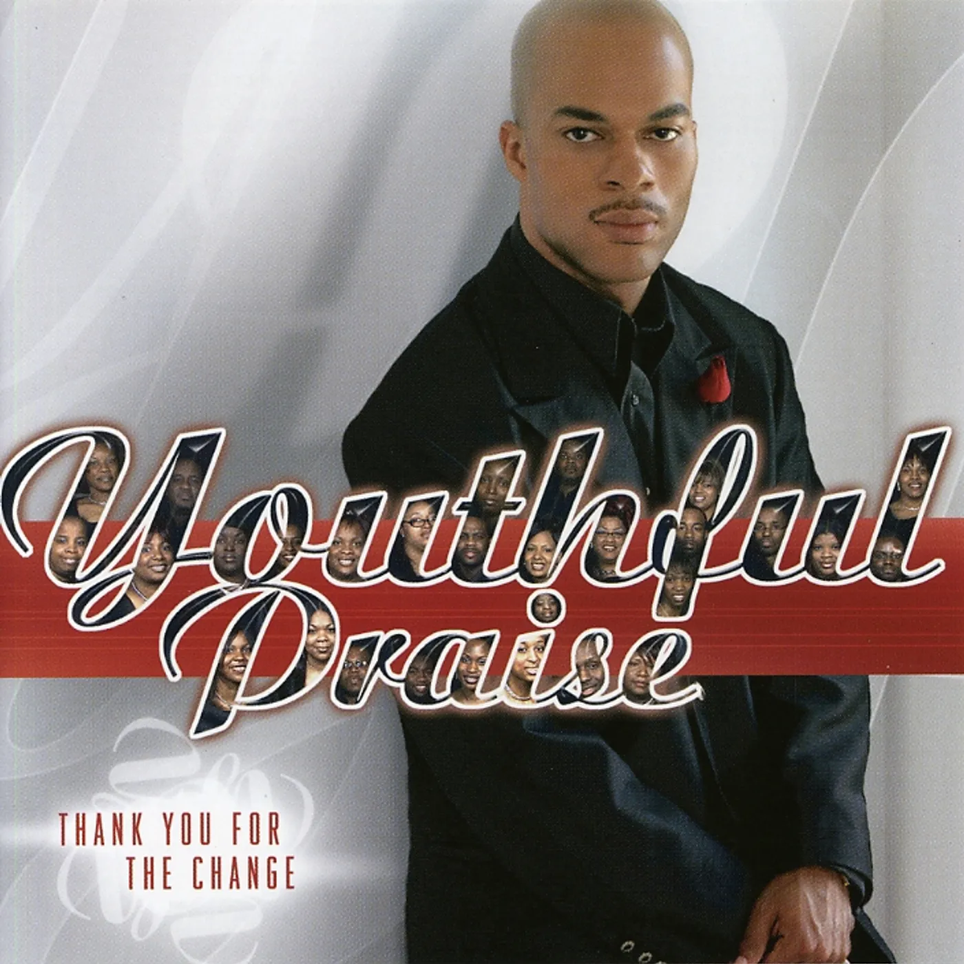 Youthful Praise THANK YOU FOR THE CHANGE CD