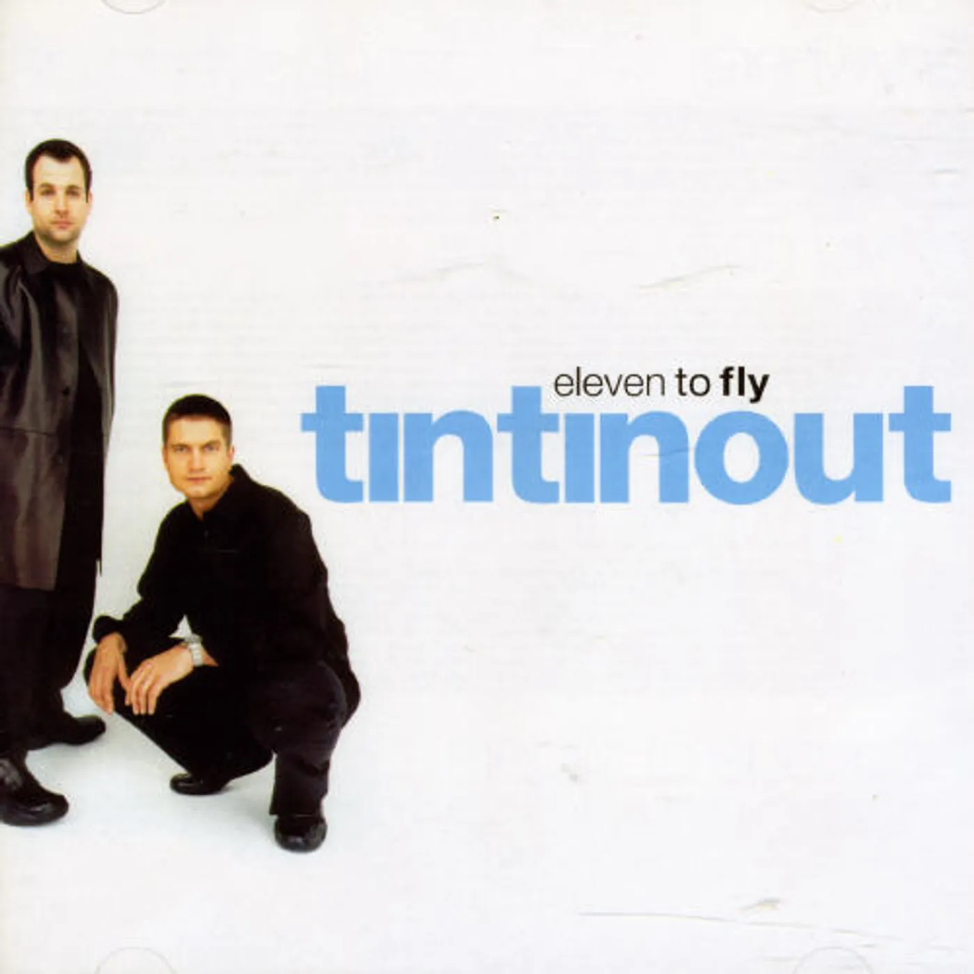 Tin Tin Out ELEVEN TO FLY CD