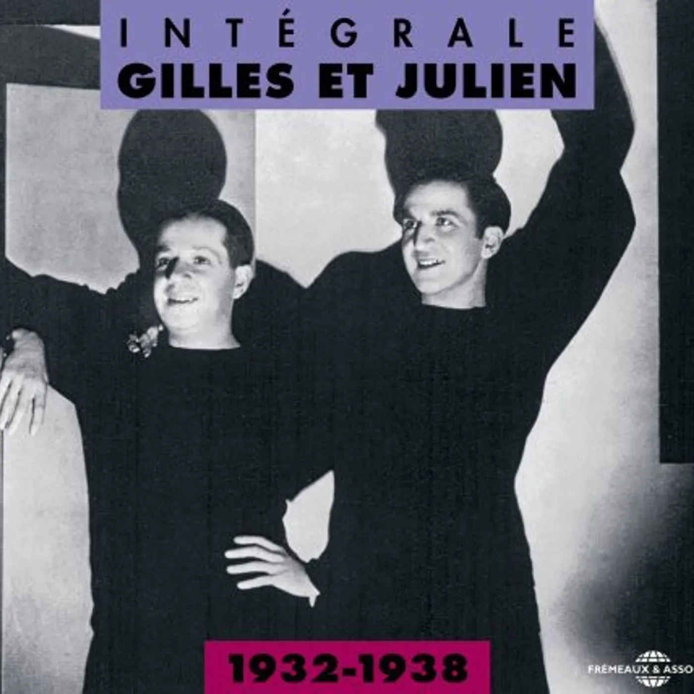 Gilles Et Julien INTERGRALE 1932-1938 CD