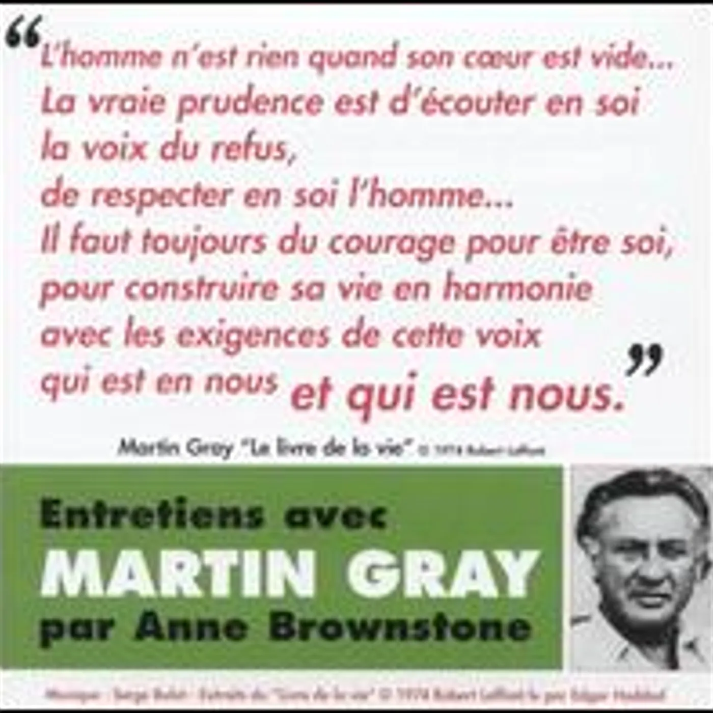 ENTRETIENS AVEC MARTIN GRAY PAR ANNE BROWNSTONE CD